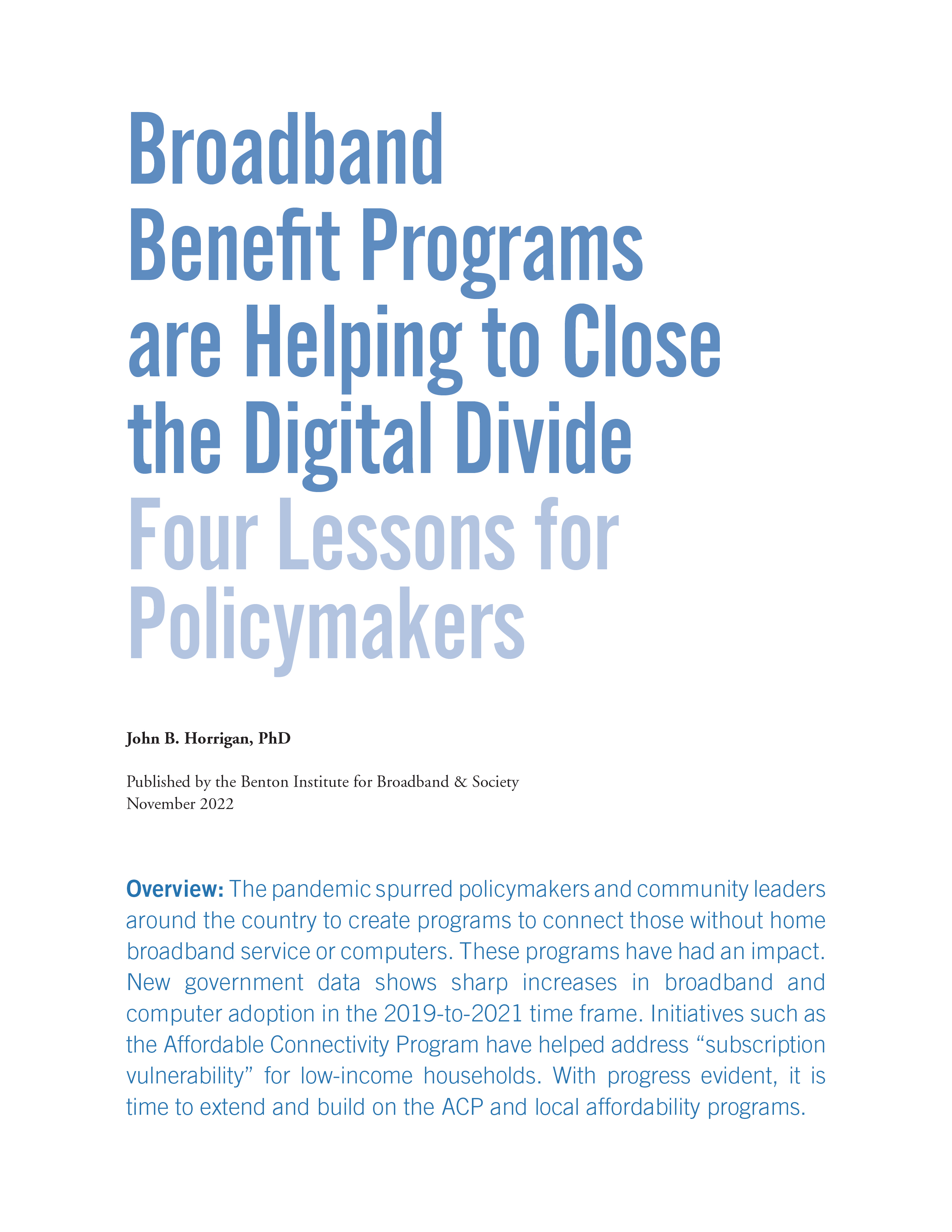 Broadband Benefit Programs are Helping to Close the Digital Divide