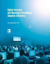 Digital Inclusion and Meaningful Broadband Adoption Initiatives